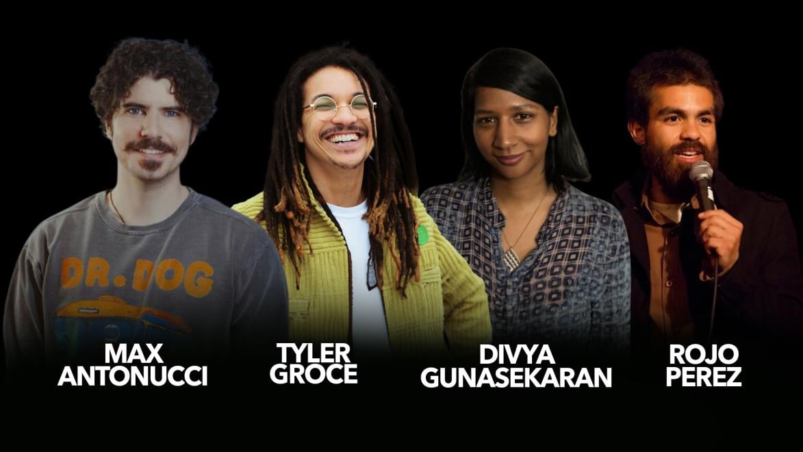 Rojo Perez, Divya Gunasekaran, Max Antonucci, Tyler Groce