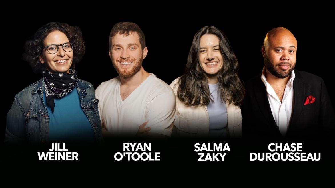 Chase DuRousseau, Ryan O'Toole, Jill Weiner, Salma Zaky
