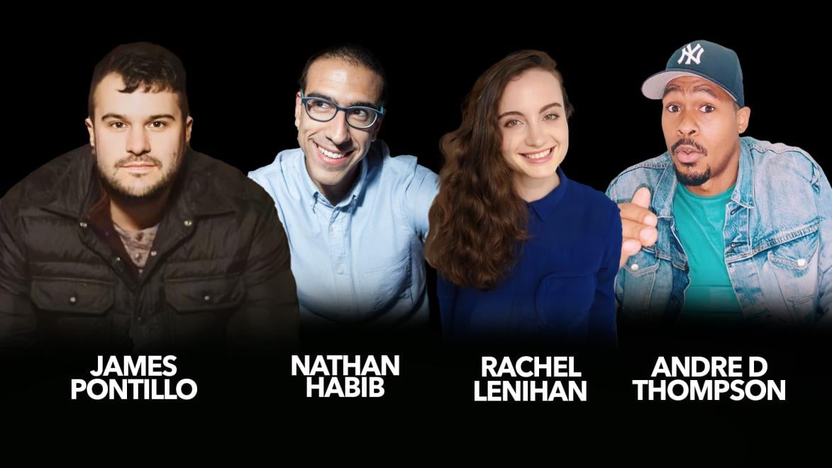 Andre D Thompson, Rachel Lenihan, Nathan Habib, James Pontillo