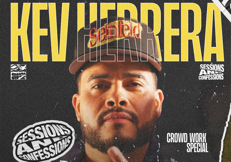 Sessions & Confessions with Kevin Herrera